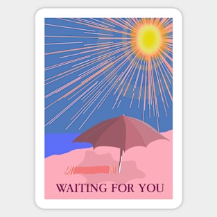 Waiting for you Sticker